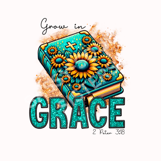 GROWN IN GRACE