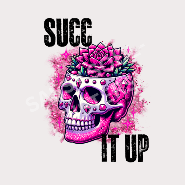 SUCC IT UP